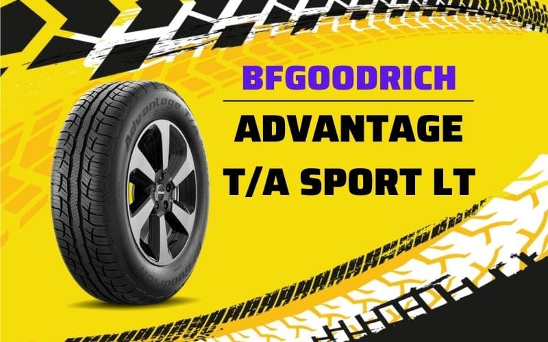 BFGoodrich-Advantage-T-A-Sport-LT-Review