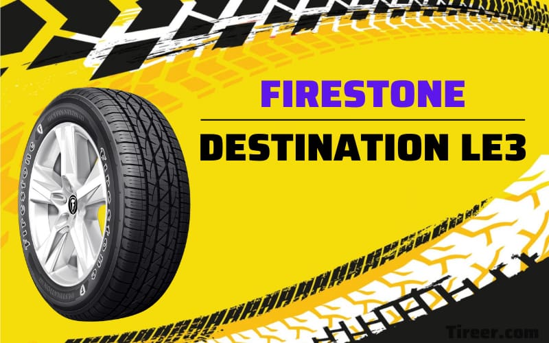 firestone-destination-le3-review