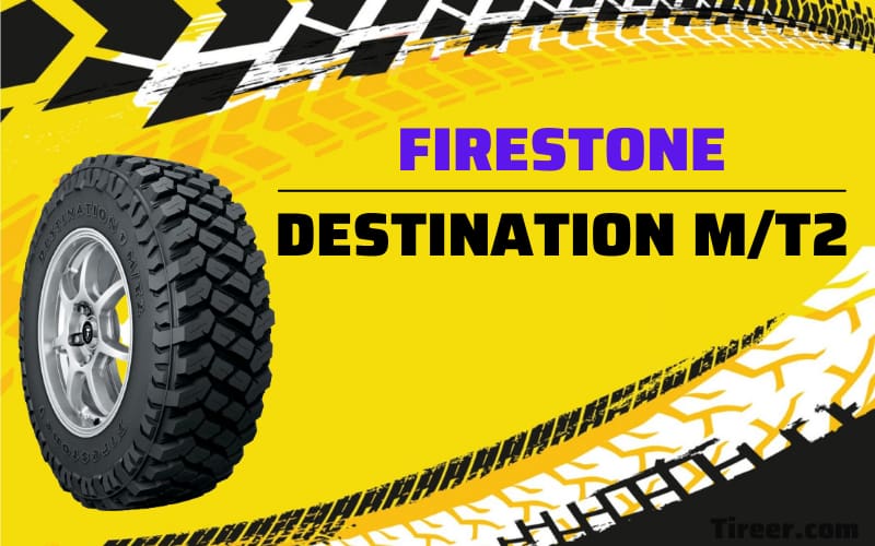 firestone-destination-mt2-review