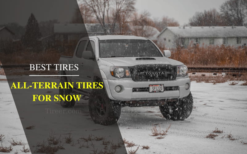 Best All Terrain Tires for Snow of 2024 Latest Options