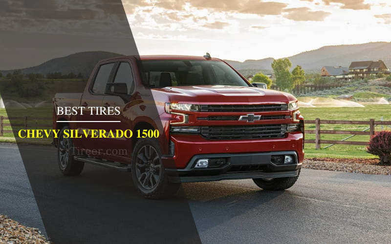 best-tires-for-chevy-silverado-1500