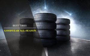 best-goodyear-all-season-tires