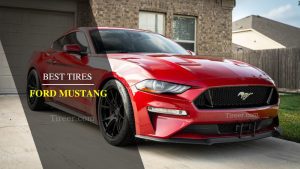 Best Tires for Mustang