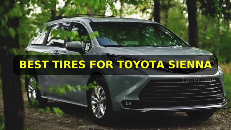 best-tires-for-toyota-sienna